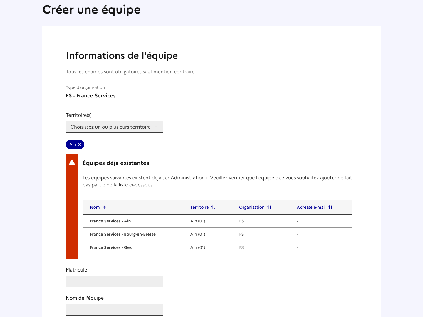 Copie d'écran du formulaire de création d'équipe, avec un avertissement concernant les équipes déjà existantes.